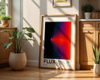 FLUX Print displayed above furniture, printable wall art