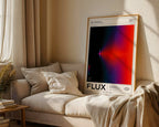 FLUX Print framed and leaning against a wall